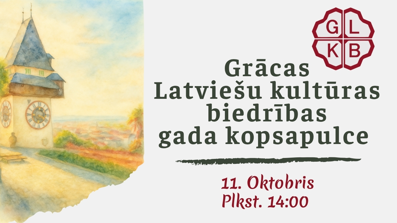 Grācas Latviešu kultūras biedrības (GLKB) gada kopsapulce