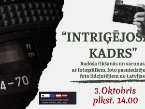 “Intriģējošais kadrs”